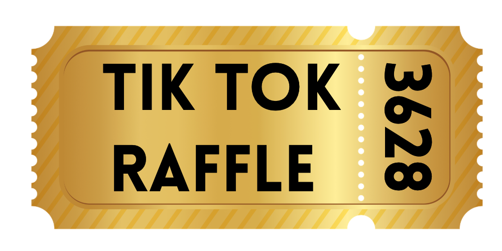 Tik Tok Raffle Ticket